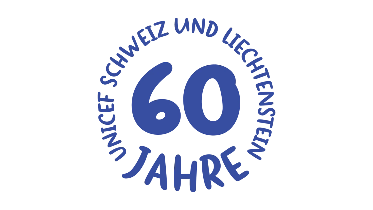 60 Jahre UNICEF Schweiz und Liechtenstein 60 Jahre UNICEF Schweiz und Liechtenstein